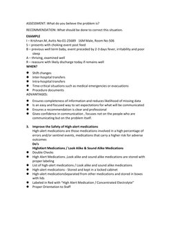 ASSESSMENT: What do you believe the problem is?
RECOMMENDATION: What should be done to correct this situation.
EXAMPLE
I – Kr