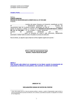 (Consignar nombre de la Entidad)
(Consignar número de proceso)
Ciudad y fecha, ……………………………
Señores
COMITÉ ESPECIAL 
PROCESO D