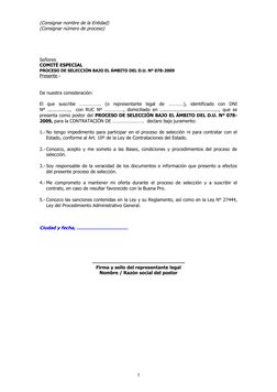 (Consignar nombre de la Entidad)
(Consignar número de proceso)
Señores
COMITÉ ESPECIAL 
PROCESO DE SELECCIÓN BAJO EL ÁMBITO D