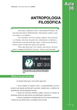 Imagem extraída em: http://homem1enigma.blogspot.
com.br/2007/10/2-concepo-do-homem-na-ﬁ losoﬁ a-pr.
html
Aula
06
Nesta aula,