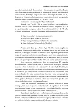 experiência e objetividade demonstráveis – é o conhecimento científico. Doutro 
lado, não se pode excluir a participação da l
