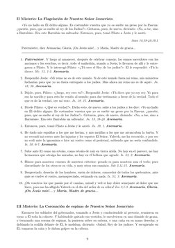 II Misterio: La Flagelación de Nuestro Señor Jesucristo
«Yo no hallo en Él delito alguno. Es costumbre vuestra que yo os suel