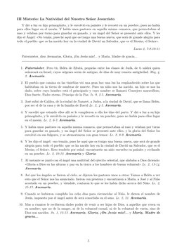 III Misterio: La Natividad del Nuestro Señor Jesucristo
Y dió a luz su hijo primogénito, y le envolvió en pañales y le recost
