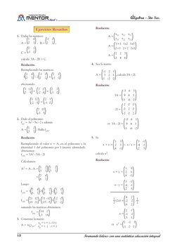 12
Formando líderes con una auténtica educación integral
Álgebra - 5to Sec.
1     3
2     1
4    -1
Reemplazando las matrices