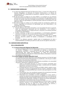 “Año del Diálogo y la Reconciliación Nacional” 
“Decenio de la Igualdad de Oportunidades para Mujeres y Hombres” 
 
VI.