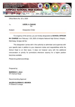 Office Memo No. 02 s. 2020 
 
To:  
 
 
LIEZEL A. RAGAS     
 
 
 
                  T-I 
 
Subject: 
 
Designation O