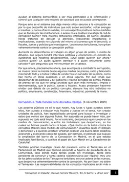 5 
‘Corrupción en España’. Manuel Herranz Montero. ‘En mi barrio’ y ‘Arian seis’ 
ayudan al sistema democrático a ser más