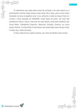 FERNANDA CHAUD 
 
 
 
6
É importante que saiba disso antes de começar a ler este ebook ou a 
acompanhar minhas redes sociai