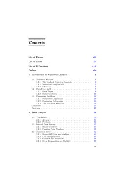 Contents
List of Figures
xiii
List of Tables
xv
List of R Functions
xvii
Preface
xix
1
Introduction to Numerical Analysis
1
1
