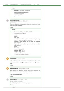 Replies (javascript:;) (javascript:;) (javascript:;)
Replies
Replies
how to find Scott manager in employe table
Reply (javasc