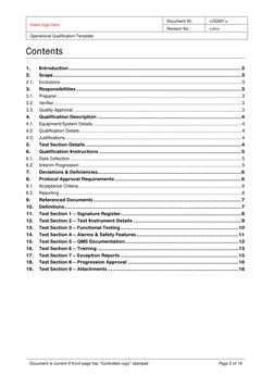Insert logo here 
Document ID: 
<OQ001> 
Revision No.: 
<nn> 
Operational Qualification Template 
 
Document is current if fr