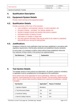 Insert logo here 
Document ID: 
<OQ001> 
Revision No.: 
<nn> 
Operational Qualification Template 
 
Document is current if fr