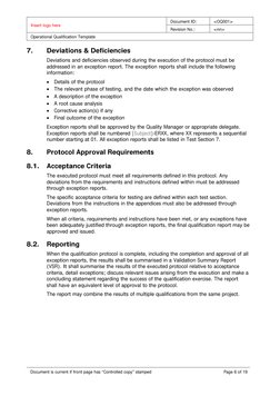 Insert logo here 
Document ID: 
<OQ001> 
Revision No.: 
<nn> 
Operational Qualification Template 
 
Document is current if fr