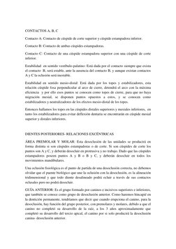 CONTACTOS A, B, C  
Contacto A: Contacto de cúspide de corte superior y cúspide estampadora inferior. 
Contacto B: Contacto