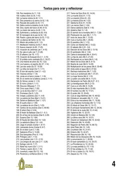 Textos para orar y reflexionar  
 
4 
158. Paz mesiánica (Is 11, 1-9) 
159. Vuelta a Sión (Is 35, 1-10) 
160. La buena notici