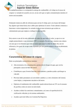 La unidad electrónica va corrigiendo la entrega de combustible y el voltaje en el sensor de 
oxígeno va variando de acuerdo