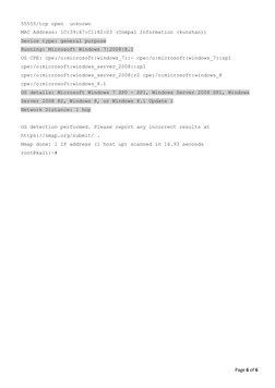 Page 6 of 6 
 
55555/tcp open  unknown 
MAC Address: 1C:39:47:C1:82:D3 (Compal Information (kunshan)) 
Device type: general p
