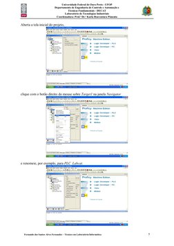 Universidade Federal de Ouro Preto - UFOP 
Departamento de Engenharia de Controle e Automação e  
Técnicas Fundamentais - D