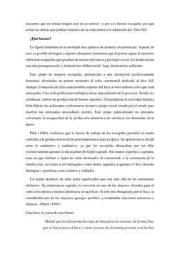 inocentes que no tenían ningún mal en su interior  y por eso fueron escogidas por que 
serían las únicas que podían venerar c