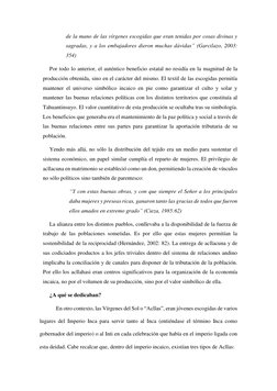 de la mano de las vírgenes escogidas que eran tenidas por cosas divinas y 
sagradas, y a los embajadores dieron muchas dávida
