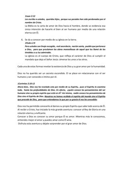 1Juan 2:12   
Les escribo a ustedes,  queridos hijos,  porque sus pecados han sido perdonados por el 
nombre de Cristo. 
La B