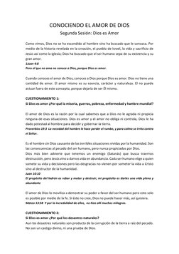 CONOCIENDO EL AMOR DE DIOS 
Segunda Sesión: Dios es Amor 
 
Como vimos, Dios no se ha escondido al hombre sino ha buscado que