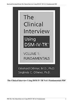 Read and Download Ebook The Clinical Interview Using DSM IV TR Vol 1 Fundamentals PDF
The Clinical Interview Using DSM IV TR
