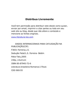Distribua Livremente
 
Você tem permissão para distribuir este ebook como quiser, 
enviar por email, imprimir e citar partes