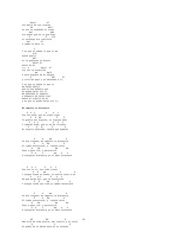 Bdis7         E7
con matiz de una ilusión
       Am             Am7+
se nos va acabando el trago
      Am7