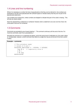 Pseudocode in examined components 
1.4 Lines and line numbering 
 
Where it is necessary to number the lines of pseudocode so