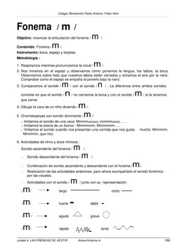 Colegio Reverendo Padre Antonio Trdan Arko 
 
166 
unidad 4: LAS PRENDAS DE VESTIR 
Anexo/fonema m 
 
 
Fonema / m /