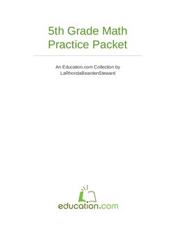 5th Grade Math
Practice Packet
An Educ