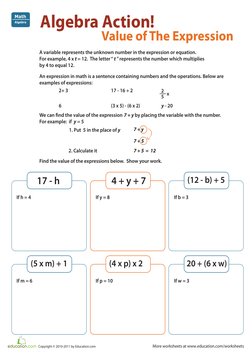 More worksheets at www.education.com/worksheets
Copyright © 2010-2011 by Education.com
Math
Algebra
Algebra Action!
Value of