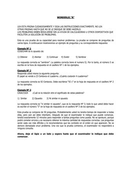 WONDERLIC “B” 
 
 
LEA ESTA PÁGINA CUIDADOSAMENTE Y SIGA LAS INSTRUCCIONES EXACTAMENTE. NO LEA 
OTRAS PÁGINAS HASTA QUE NO SE