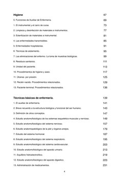 Higiene
67
0. Funciones de Auxiliar de Enfermería.
69
1. El instrumental y el carro de curas.
73
2. Limpieza y desinfección d