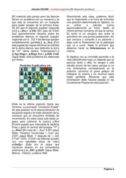 ebooks EDAMI – La Intercepción (MI Alejandro Jardines) 
 
Página 9 
[El material esta parejo pero las blancas 
tienen un prob