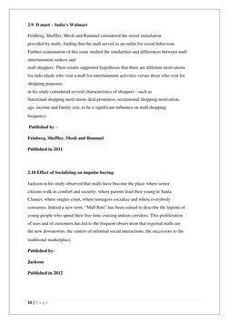 10 | P a g e  
 
 
2.9  D mart – India’s Walmart  
Feinberg, Sheffler, Meoli and Rummel considered the social stimulation 
pr