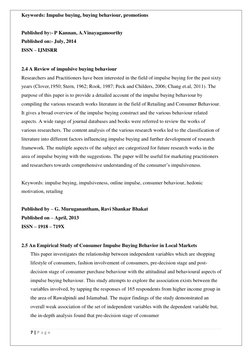 7 | P a g e  
 
Keywords: Impulse buying, buying behaviour, promotions 
 
Published by:- P Kannan, A.Vinayagamoorthy 
Publish