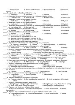 A. Personal Goal B. Personal Effectiveness C. Personal Interest D. Personal
Choice
_____ 9. Aspec