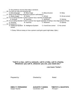 D. Drug destroys neurons that make a serotonin
_____50. It is how you view your physical self.
A. Body language
B. Body image