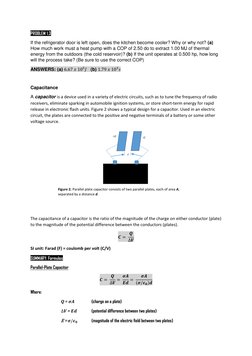 PROBLEM 1.3 
If the refrigerator door is left open, does the kitchen become cooler? Why or why not? (a) 
How much work must a
