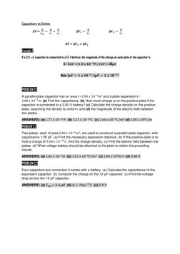 Capacitors in Series 
 
∆V = 
𝑸
𝑪𝒆𝒒= 
𝑸
𝑪𝟏+ 
𝑸
𝑪𝟐 
 
∆𝑽𝟏= 
𝑸
𝑪𝟏 
 
∆𝑽𝟐= 
𝑸
𝑪𝟐 
 
 
 
 
 
 
∆V = ∆𝑽𝟏 + ∆