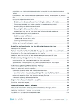 Editing the One Identity Manager database during setup using the Configuration
Wizard
58
Configuring a One Identity Manager d