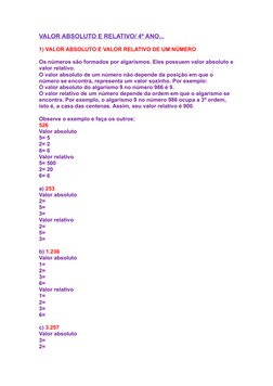 VALOR ABSOLUTO E RELATIVO/ 4º ANO...  (http://turmadaprofejanete.blogspot.com/2011/03/valor-absolutoe-relativo-4-ano.html)
1)