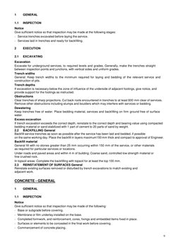 9 
 
1        GENERAL 
 
1.1     INSPECTION 
 
Notice 
Give sufficient notice so that inspection may be made at the following