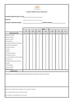 CRANE INSPECTION CHECKLIST
ASSIGNED OPERATOR NAME & ID NO.:
CRANE NO.                                            :
SATURDAY O