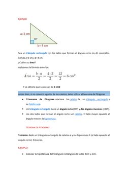 Ejemplo 
 
Sea un triángulo rectángulo  (https://www.universoformulas.com/matematicas/geometria/triangulo-rectangulo/)con los