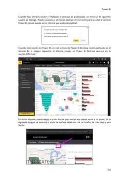 Power BI 
10 
 
Cuando haya iniciado sesión y finalizado el proceso de publicación, se mostrará el siguiente 
cuadro de d