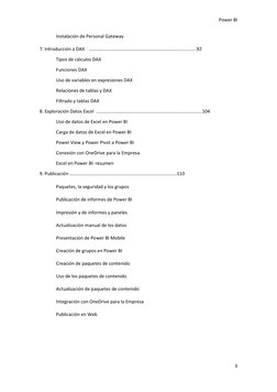 Power BI 
3 
 
Instalación de Personal Gateway 
7. Introducción a DAX    ……………………………………………………………………………….92 
Tipos de cálc