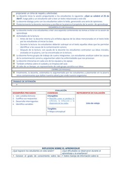 propiciando un clima de respeto y afectividad.
La docente inicia la sesión preguntando a los estudiantes lo siguiente: ¿Qué s